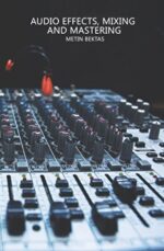 Audio Effects, Mixing and Mastering - Image 2